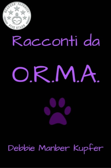 Racconti da O.R.M.A. - Debbie Manber Kupfer