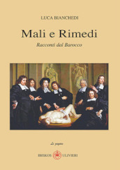 Racconti dal Barocco. Mali e rimedi