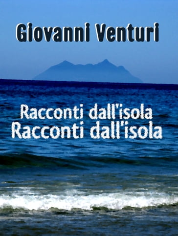 Racconti dall'isola - Giovanni Venturi