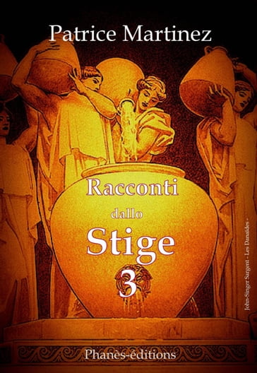 Racconti dallo Stige 3 - Patrice Martinez