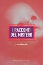 Racconti del mistero (I)