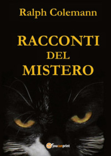 Racconti del mistero - Ralph Colemann