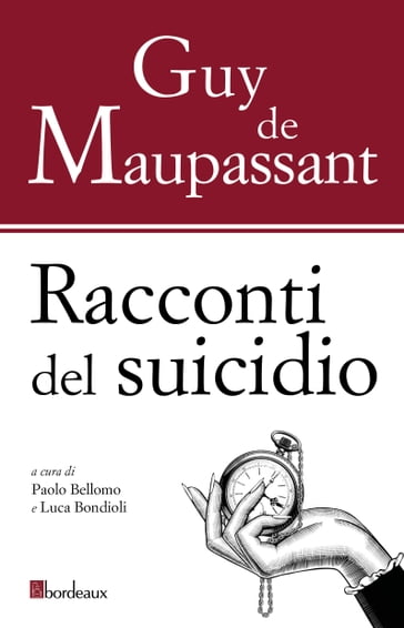 Racconti del suicidio - Guy de Maupassant