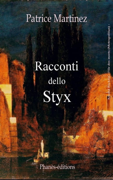 Racconti dello Styx - Patrice Martinez