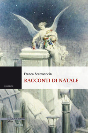 Racconti di Natale - Franco Scarmoncin