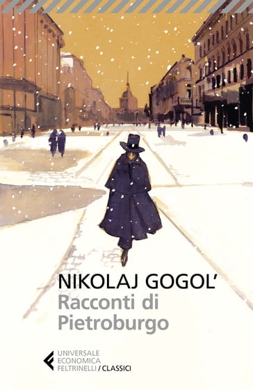 Racconti di Pietroburgo - Damiano Rebecchini - Nikolaj Gogol