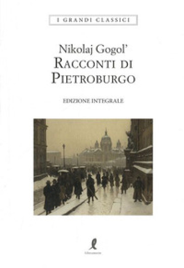 Racconti di Pietroburgo - Nikolaj Vasil