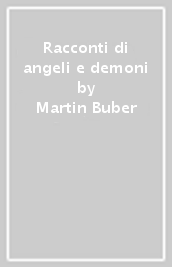 Racconti di angeli e demoni