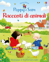 Racconti di animali. Poppy e Sam