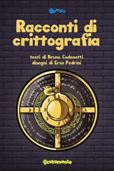 Racconti di crittografia - Bruno Codenotti