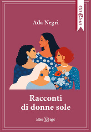 Racconti di donne sole - Ada Negri
