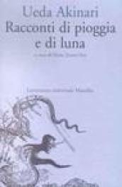 Racconti di pioggia e di luna