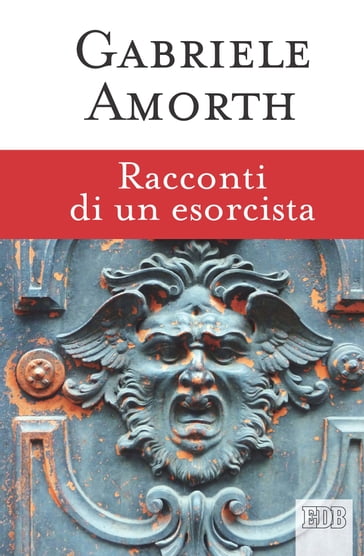 Racconti di un esorcista - GABRIELE AMORTH