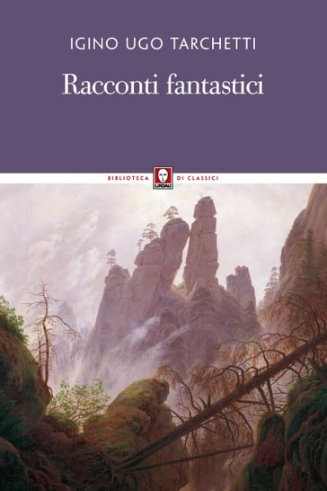 Racconti fantastici - Giovanni Tesio - Igino Ugo Tarchetti