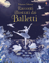 Racconti illustrati dai balletti