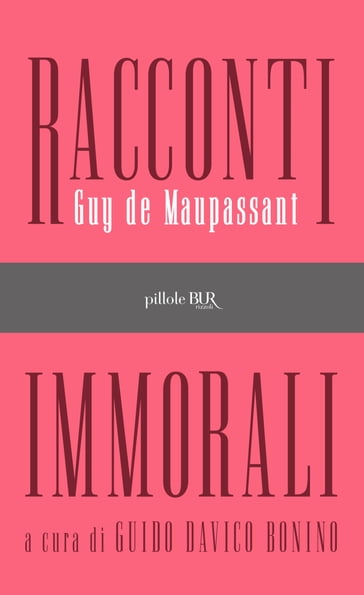 Racconti immorali - Guy de Maupassant