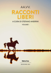 Racconti liberi. 1.