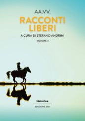 Racconti liberi. 3.