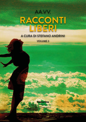 Racconti liberi. 3.