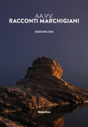 Racconti marchigiani 2018