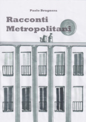 Racconti metropolitani