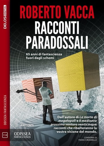 Racconti paradossali - Roberto Vacca