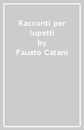 Racconti per lupetti