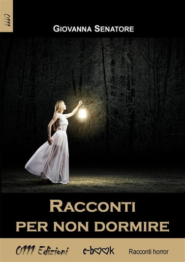 Racconti per non dormire - Giovanna Senatore