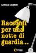 Racconti per una notte di giardia