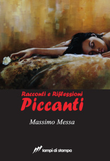 Racconti e riflessioni piccanti - Massimo Messa