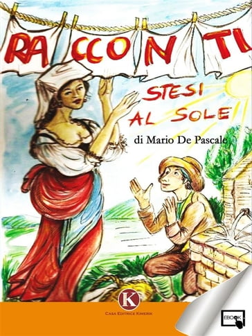 Racconti stesi al sole - Mario De Pascale