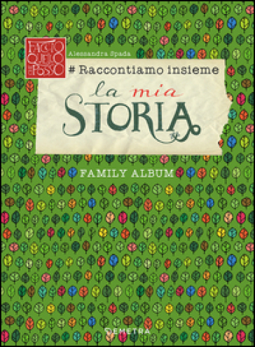 #Raccontiamo insieme. La mia storia - Alessandra Spada