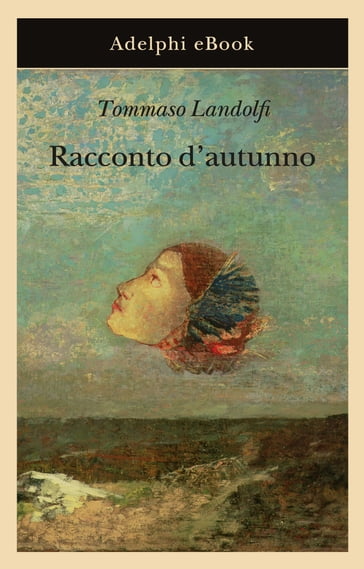 Racconto d'autunno - Tommaso Landolfi
