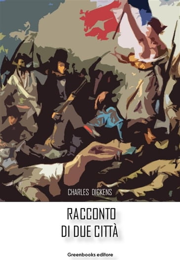 Racconto di due città - Charles Dickens