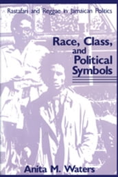 Race, Class, and Political Symbols