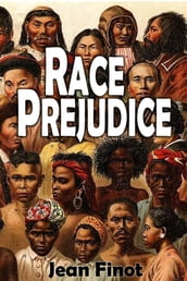 Race Prejudice