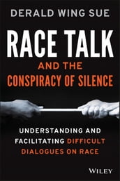 Race Talk and the Conspiracy of Silence