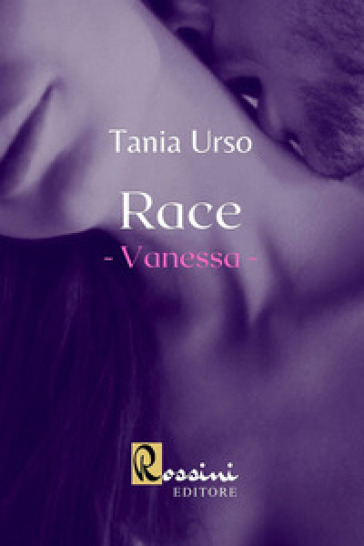 Race: Vanessa - Tania Urso