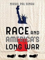 Race and America s Long War