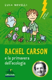 Rachel Carson e la primavera dell