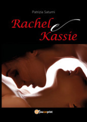 Rachel e Kassie