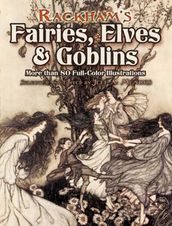 Rackham s Fairies, Elves and Goblins