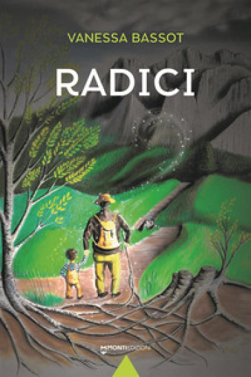 Radici - Vanessa Bassot