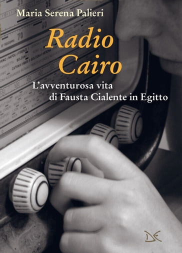 Radio Cairo - Palieri Maria Serena