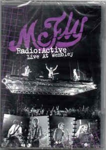 Radio: active - live at wemble - Mcfly
