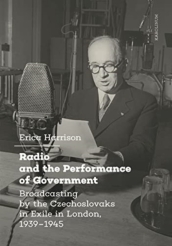 Radio and the Performance of Government