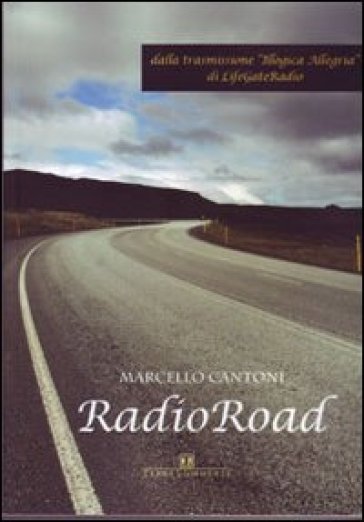 Radio road - Marcello Cantoni