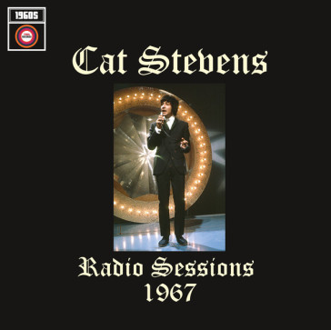 Radio sessions 1967 - Cat Stevens