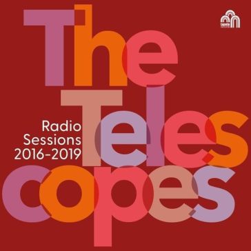 Radio sessions (2016-2019) - The Telescopes