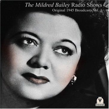 Radio shows 1945 broadca. - MILDRED BAILEY